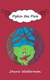 Front cover_Pipkin The Pixie