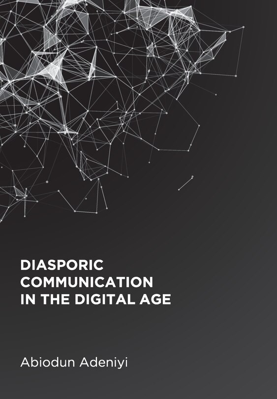 Couverture_Diasporic Communication in the Digital Age