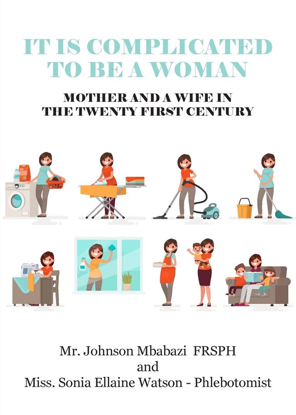 Couverture_It is Complicated to be a Woman, Mother and a Wife in the Twenty First Century