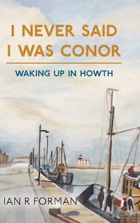 Couverture_I Never Said I Was Conor