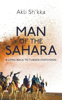 Front cover_Man Of The Sahara