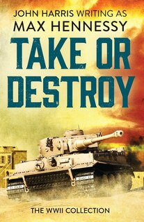 Front cover_Take or Destroy