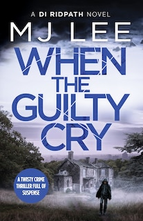 Front cover_When the Guilty Cry