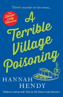 Front cover_A Terrible Village Poisoning