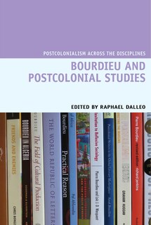 Front cover_Bourdieu And Postcolonial Studies