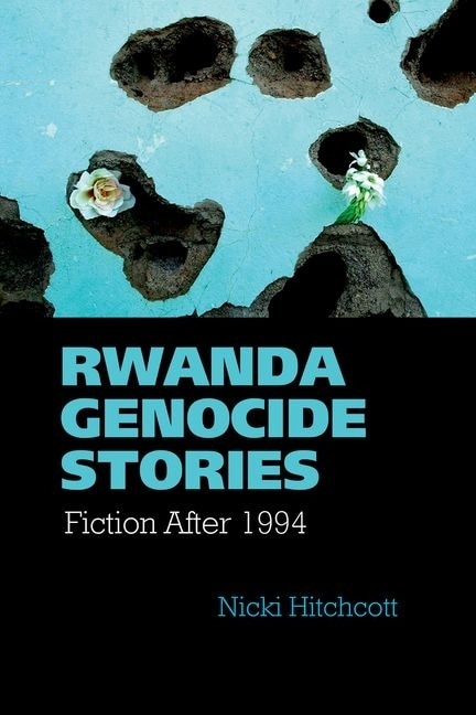 Couverture_Rwanda Genocide Stories