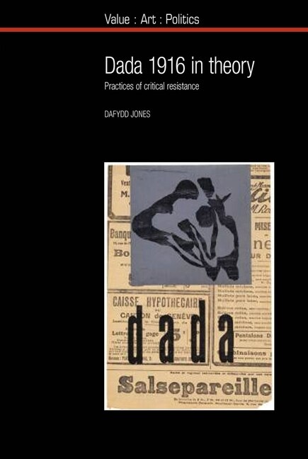 Front cover_Dada 1916 In Theory