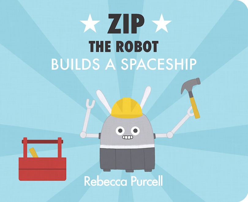Front cover_Zip The Robot Builds A Spaceship