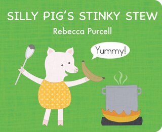 Couverture_Silly Pig's Stinky Stew