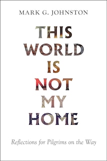 Couverture_This World Is Not My Home