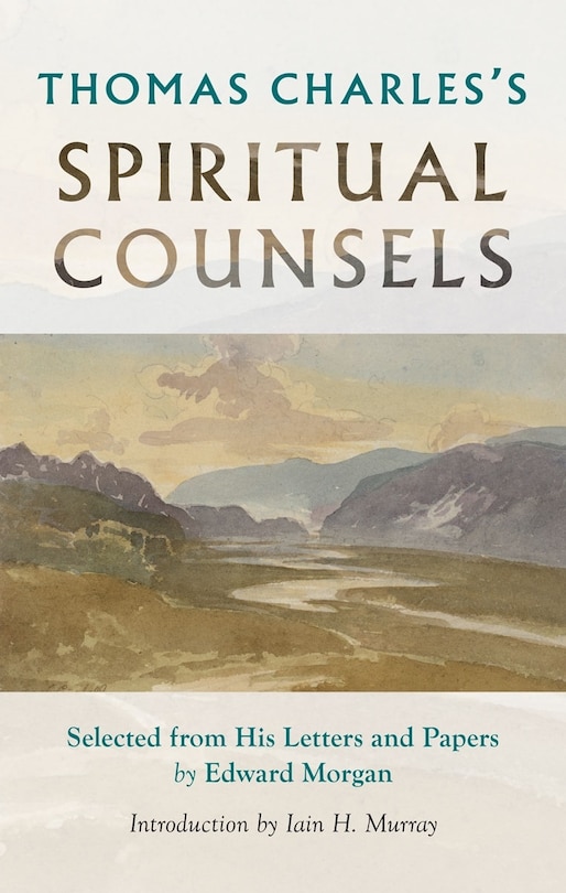 Front cover_Thomas Charles's Spiritual Counsels