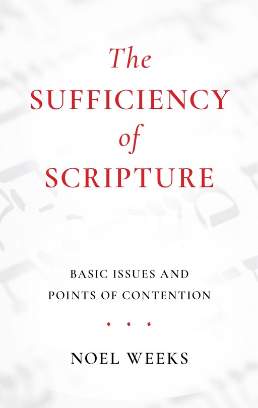 Front cover_The Sufficiency of Scripture