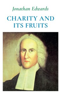 Front cover_Charity and Its Fruits