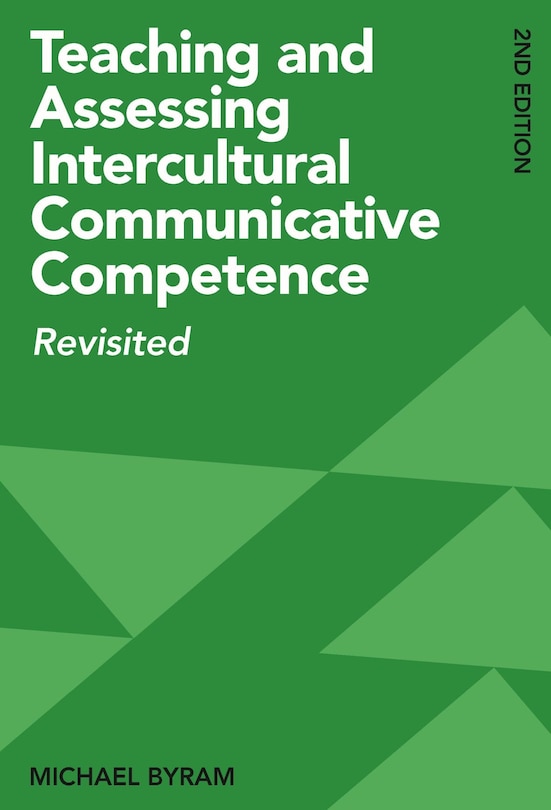 Front cover_Teaching And Assessing Intercultural Communicative Competence