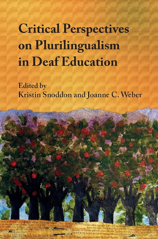 Couverture_Critical Perspectives On Plurilingualism In Deaf Education