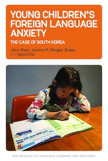 Front cover_Young Children’s Foreign Language Anxiety