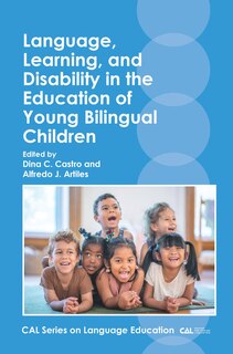 Couverture_Language, Learning, And Disability In The Education Of Young Bilingual Children
