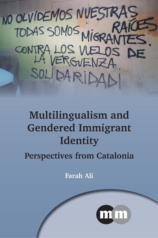 Front cover_Multilingualism and Gendered Immigrant Identity