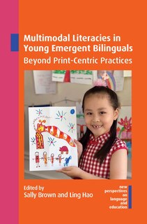 Couverture_Multimodal Literacies In Young Emergent Bilinguals