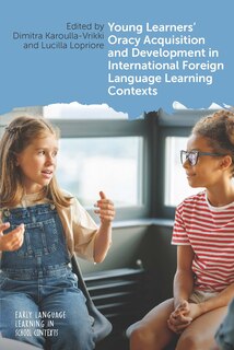 Couverture_Young Learners' Oracy Acquisition and Development in International Foreign Language Learning Contexts