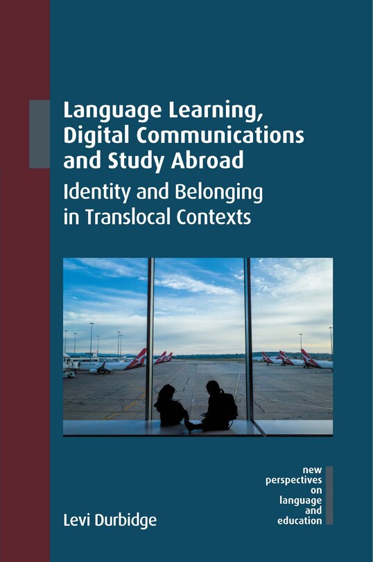 Couverture_Language Learning, Digital Communications and Study Abroad