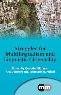 Front cover_Struggles For Multilingualism And Linguistic Citizenship