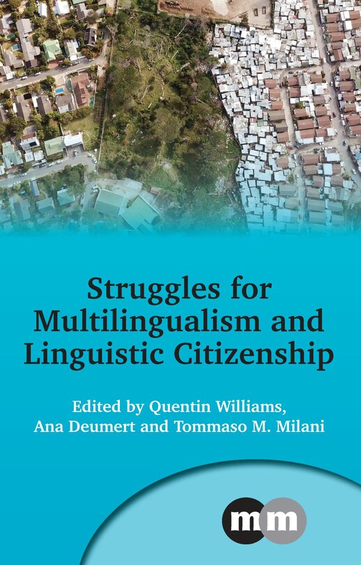 Front cover_Struggles For Multilingualism And Linguistic Citizenship