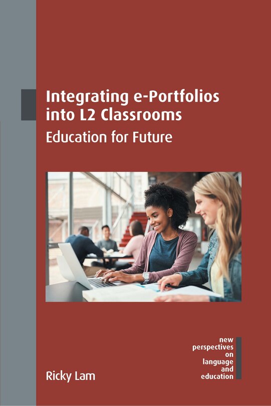 Front cover_Integrating e-Portfolios into L2 Classrooms