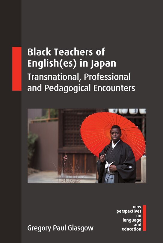 Front cover_Black Teachers of English(es) in Japan