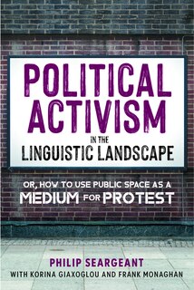 Front cover_Political Activism in the Linguistic Landscape