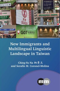 Couverture_New Immigrants and Multilingual Linguistic Landscape in Taiwan