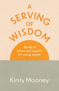 Front cover_A Serving Of Wisdom