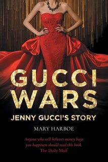 Front cover_Gucci Wars - Jenny Gucci's Story