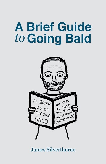 Front cover_A Brief Guide to Going Bald
