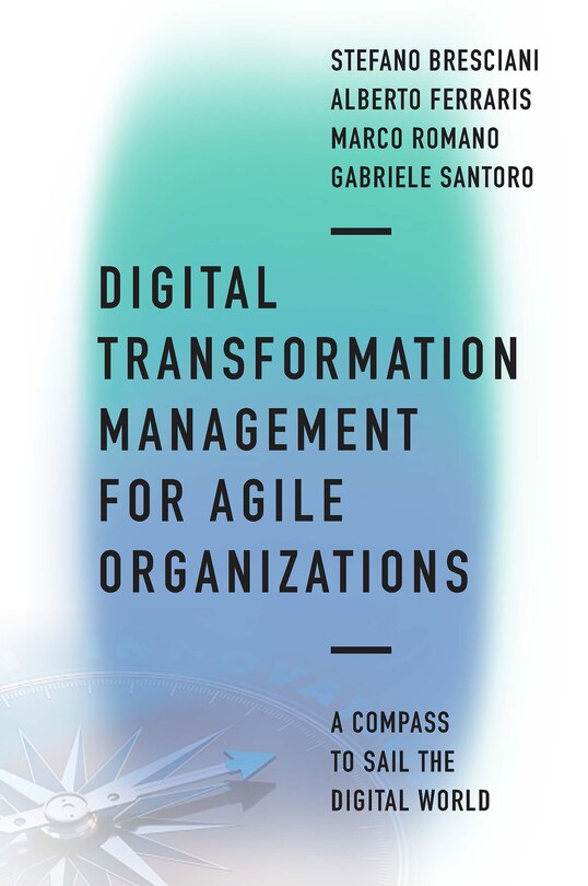 Front cover_Digital Transformation Management for Agile Organizations