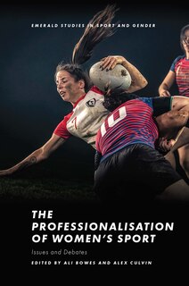 Front cover_The Professionalisation of Women’s Sport