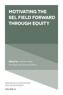 Front cover_Motivating the SEL Field Forward Through Equity