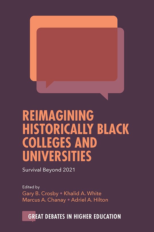 Front cover_Reimagining Historically Black Colleges and Universities