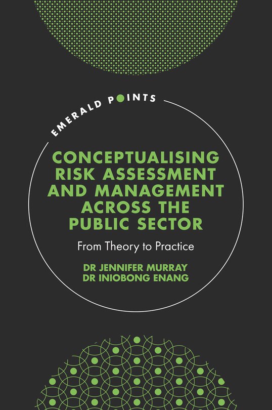 Front cover_Conceptualising Risk Assessment and Management across the Public Sector