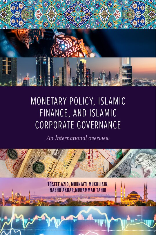 Front cover_Monetary Policy, Islamic Finance, and Islamic Corporate Governance