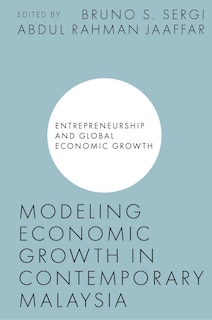 Front cover_Modeling Economic Growth in Contemporary Malaysia