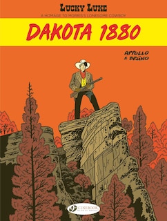 Front cover_Lucky Luke By... Appollo and Bruno: Dakota 1880