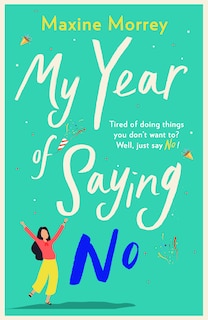 Front cover_MY YEAR OF SAYING NO