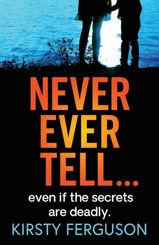 Front cover_Never Ever Tell