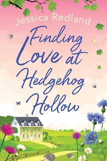 Front cover_Finding Love at Hedgehog Hollow