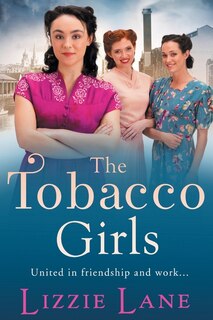 Front cover_The Tobacco Girls