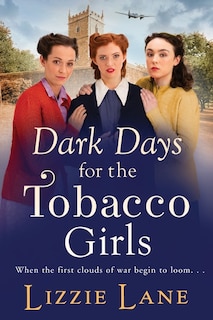 Couverture_Dark Days for the Tobacco Girls