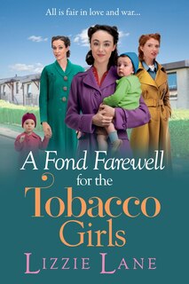 Front cover_A Fond Farewell for the Tobacco Girls