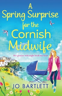 Front cover_A Spring Surprise for the Cornish Midwife