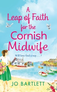 Couverture_A Leap of Faith For The Cornish Midwife